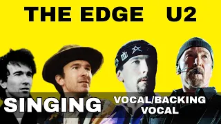 Best SINGING Moments of The Edge from U2