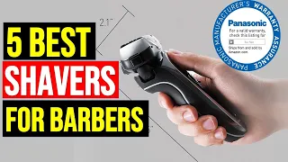 ✅5 Best Electric Shavers For Barbers In 2021 With Buying Guide