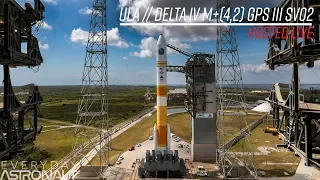 Watch ULA launch the LAST Delta IV medium EVER! GPS III SV02