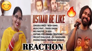 Reaction on ustad be like | Nish Kang | Babbu Maan | Taran Singh | Latest punjabi songs Reaction |