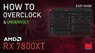 How to Overclock & Undervolt RX 7800XT | ADRENALIN 2023 Easy Tutorial