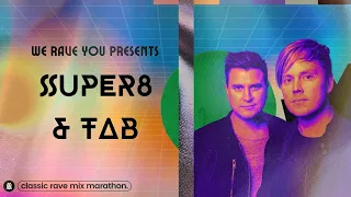 Super8 & Tab | We Rave You Classic Rave Mix Marathon #16