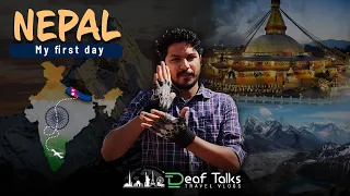 Nepal trip my first day  : Travel Vlog | Deaf Talks | Deaf channel | Deaf travel vlog