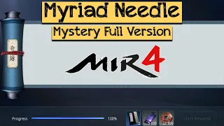 Myriad Needle Mir4 Mystery Mission Full