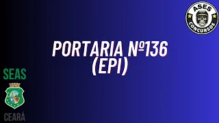 PROJETO SEAS-CE: PORTARIA N°136/2022