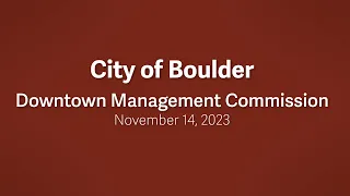 11-14-23 Downtown Management Commission Meeting