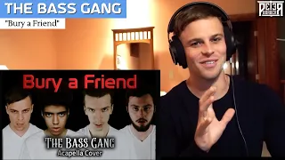 Bass Singer FIRST-TIME REACTION & ANALYSIS - The Bass Gang | Bury a Friend