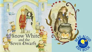 Snow White and the Seven Dwarfs - Read Aloud Kids Book - A Bedtime Story with Dessi!