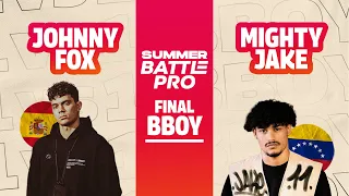 Mighty Jake 🇻🇪 vs Johnny Fox 🇪🇸 | Final | 1vs1 Bboy | Summer Battle Pro 2023