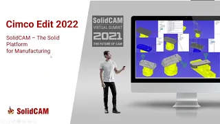 CIMCO EDIT 2022 Integration in SolidCAM 2021 Webinar || ViaSell