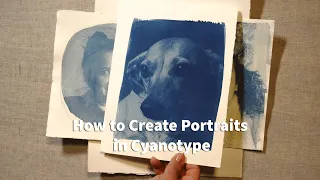 Intro How to Create a Cyanotype Portrait | Skillshare Class