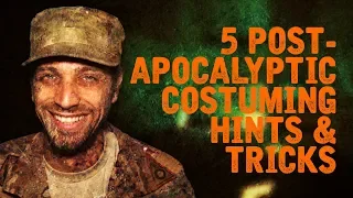 5 Post-Apocalypse Costuming Hints and Tricks