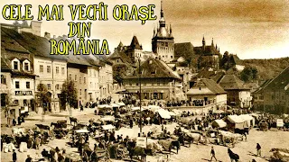 ORAȘELE VECHI DIN ROMÂNIA