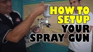 How to setup your spray gun