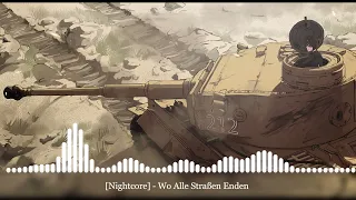 [Nightcore] - Wo Alle Straßen Enden