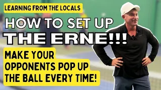 Ep. 2 HOW TO HIT AN ERNE LIKE A PRO | The Ultimate Guide to Advancing Your PICKLEBALL Game