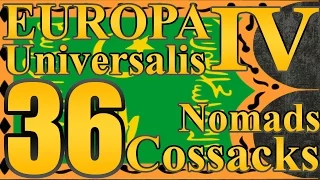 Europa Universalis 4 Co-op Uzbek "Western Threat" EP:36 [Cossacks]