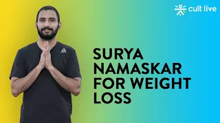 Surya Namaskar For Weight Loss | Surya Namaskar | Yoga At Home | Yoga Routine | Cult Live