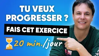Devenir Bilingue en Français avec un Exercice Incroyable de 20 min./jour !