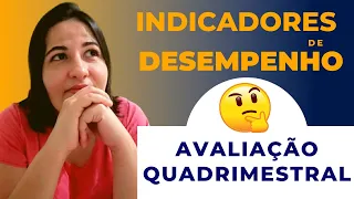 Como avaliar os indicadores de desempenho quadrimestralmente.