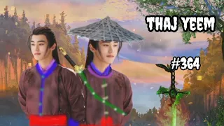 Thaj yeem.part364.(Hmong Action Story).9/5/2024.