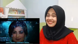 Shreya Ghoshal - Angana Morey Reaction | Indonesian Reacts