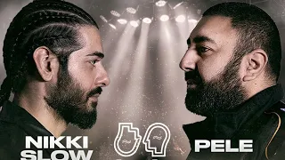 PeLe VS Nikki Slow&Taha&moska