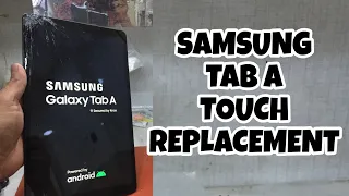 SAMSUNG TAB A (t510) TOUCH GLASS REPLACEMENT.