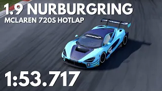 Mclaren 720s EVO I Nürburgring 1:53:7 I Hotlap + Free setup I ACC 1.9