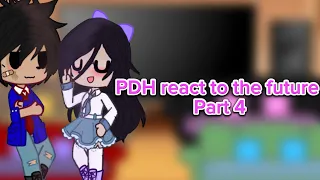 PDH react to the future part 4