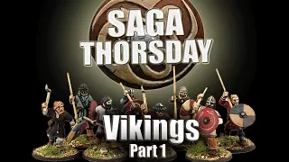SAGA THORSDAY 7 - Vikings Battle Board and Tactics! - Part 1