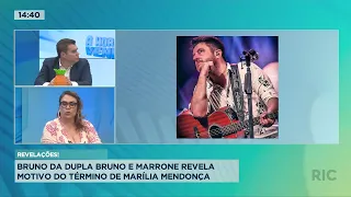 ​​Bruno da dupla Bruno e Marrone revela motivo do término de Marília Mendonça