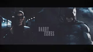 bruce wayne & selina kyle ● daddy issues