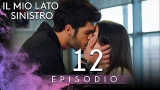 Il Mio Lato Sinistro Episodio 12 in Italiano Sottotitolo - Sol Yanım