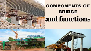 Bridge Components and their functions || Components of bridge in civil engineering || Abutment