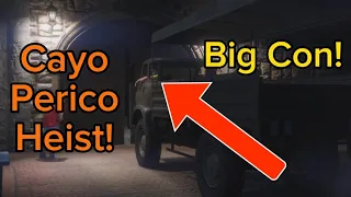 Cayo Perico Heist: Big Con Edition!