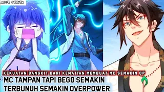 FULL【Manhua】PRIA INI MENYEBRANG MEMILIKI KEKUATAN BANGKIT DARI KEMATIAN YANG MEMBUATNYA OVERPOWER