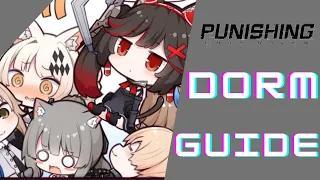 Punishing gray raven guides | dorm guide