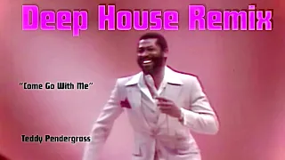 Teddy Pendergrass - Come Go With Me (Deep House Remix) | alist edit