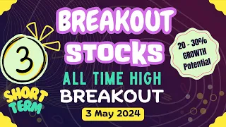 Top 3 BREAKOUT Stocks for 3 May 2024 | Top BREAKOUT Stocks For Swing Trading From 3 May 2024