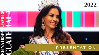 PRESENTATION | Reina Hispanoamericana Guatemala 2022 | Camila Riveiro Carranza