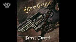 [EGxHC] Life of Crime - Street Gospel - 2022 (Full Album)