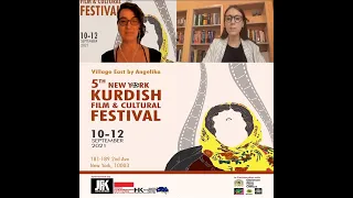 New York Kurdish Film and Cultural Festival- Interview with  Xeyal Qertel