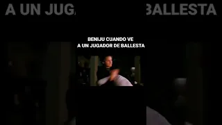 Beniju cuando ve a un jugador de ballesta