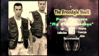 Pure Pleazure “My Final Goodbye” Freestyle Music 1995