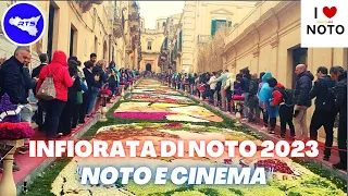 INFIORATA DI NOTO 2023 "Noto e Cinema" - 44° edizione | VIDEO INAUGURALE 🌸