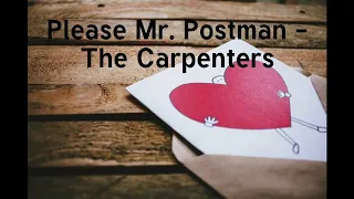 💌😍 Please Mr. Postman - The Carpenters | The Very Best of Golden Oldies