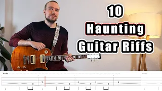 10 Haunting Guitar Riffs (with Tabs)