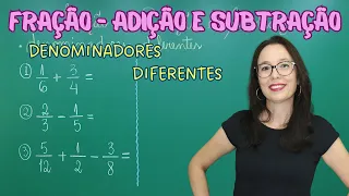 FRAÇÃO : ADIÇÃO E SUBTRAÇÃO COM DENOMINADORES DIFERENTES - Método da borboleta - Professora Angela