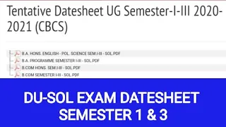 SOL EXAM DATESHEET SEMESTER 1st AND 3rd | DU SOL | 2021